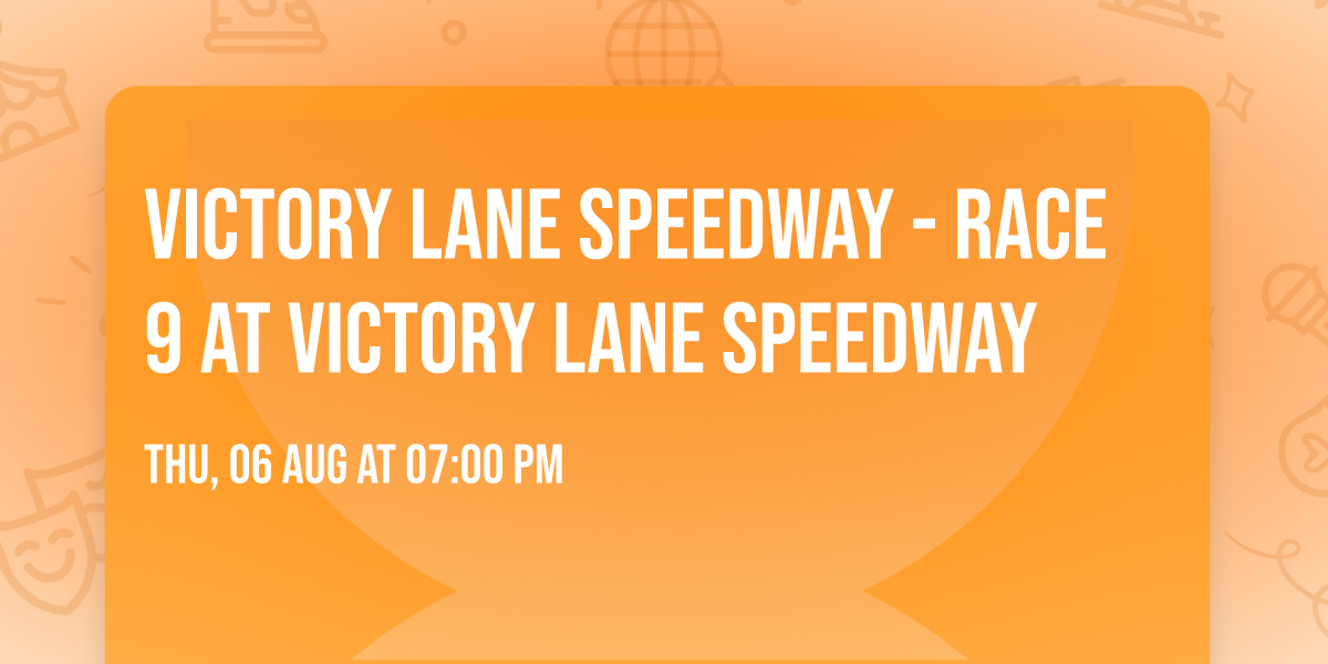 Victory Lane Speedway - Race 9 at Victory Lane Speedway