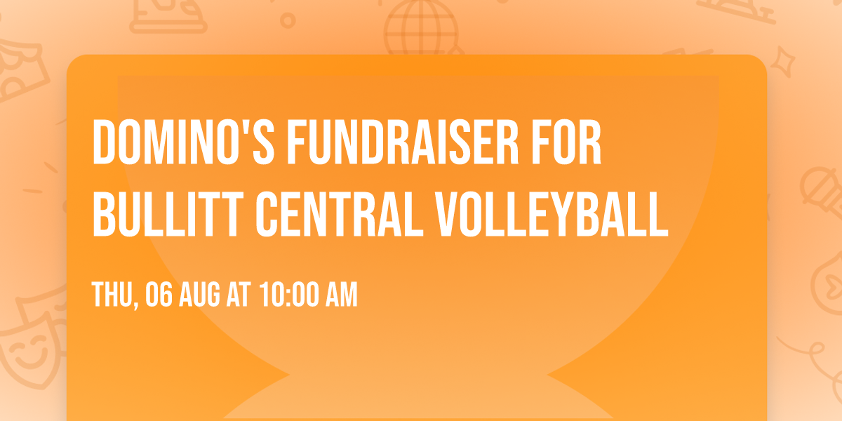 Domino's Fundraiser for Bullitt Central Volleyball