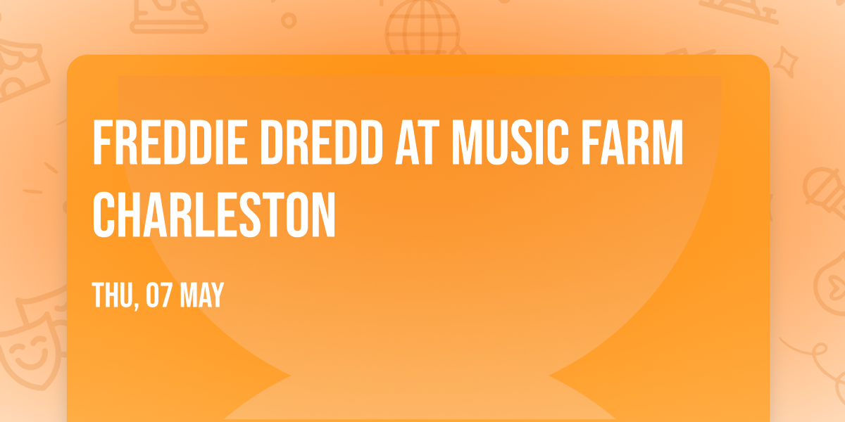 Freddie Dredd at Music Farm Charleston