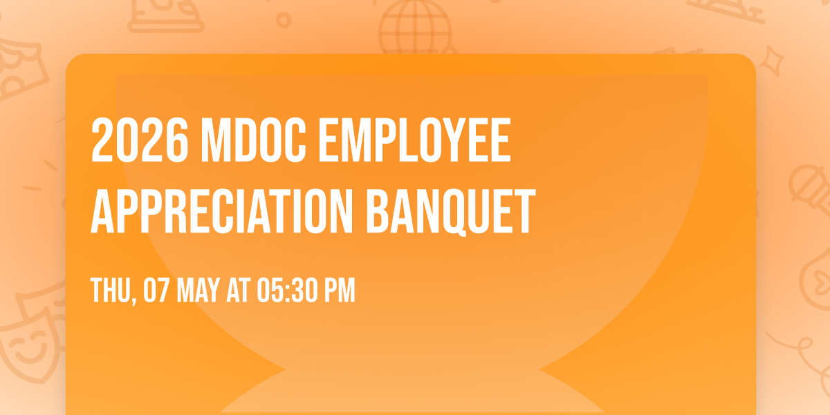 2026 MDOC Employee Appreciation Banquet