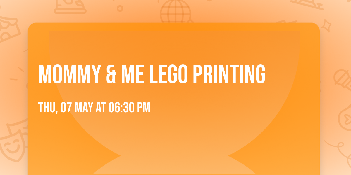 Mommy & Me LEGO Printing