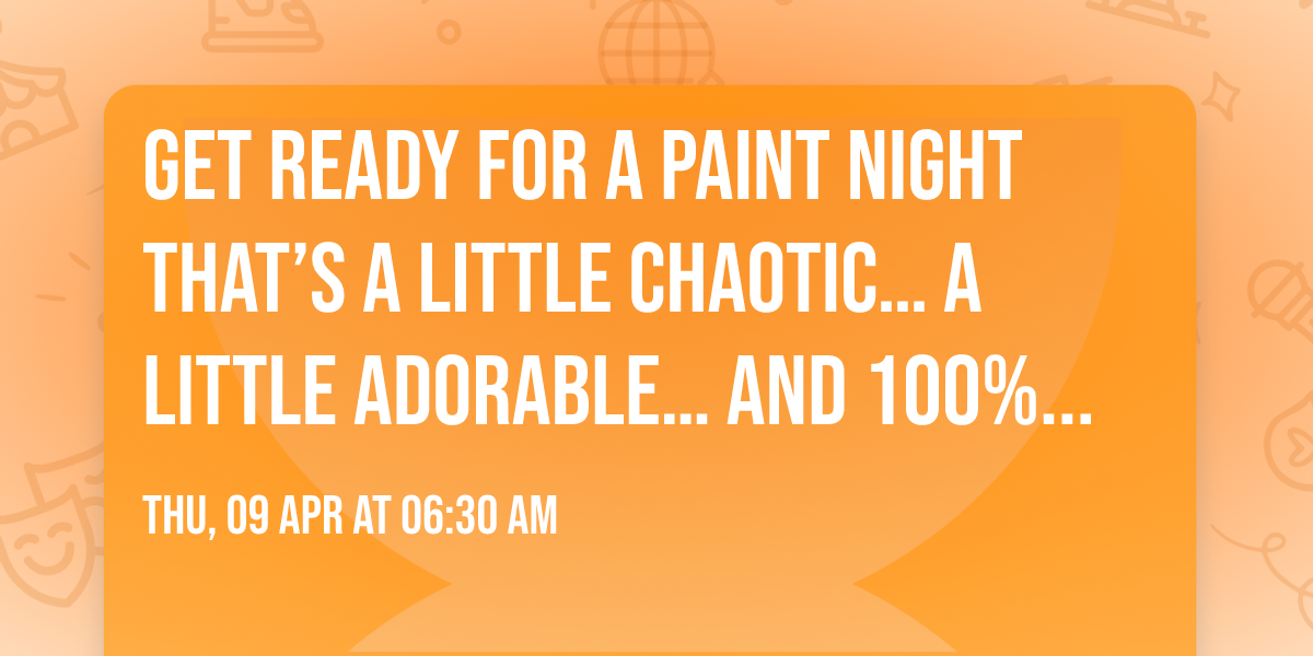 Get ready for a paint night that\u2019s a little chaotic\u2026 a little adorable\u2026 and 100% Deadpool energy! \ud83c\udfa8