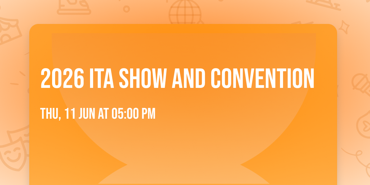 2026 ITA Show and Convention