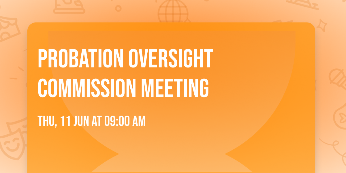 Probation Oversight Commission Meeting