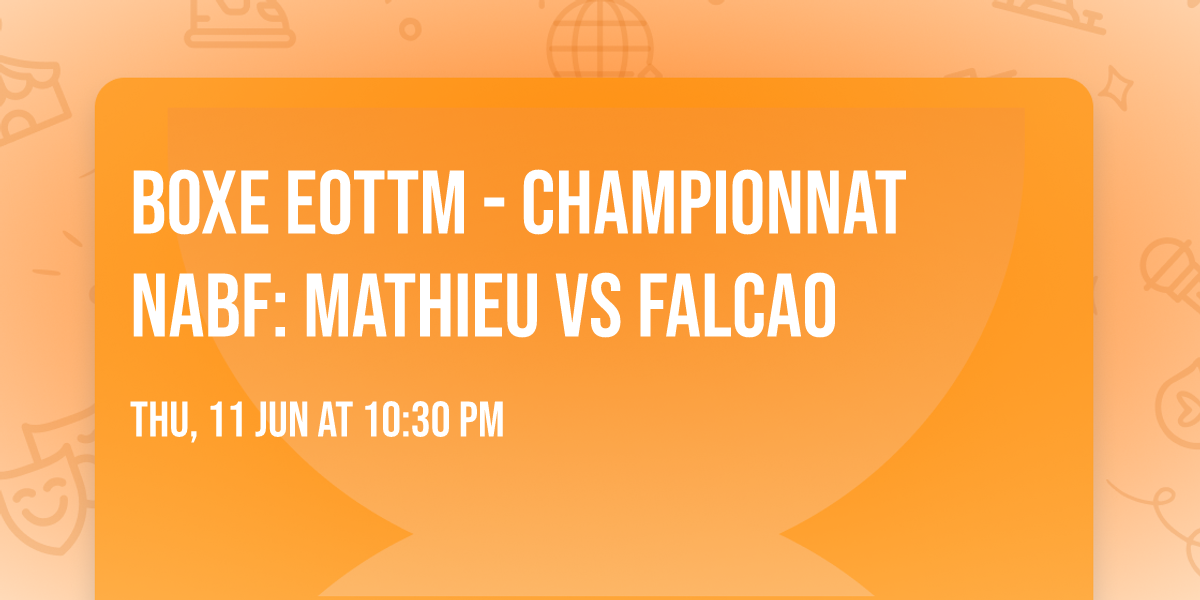 Boxe EOTTM - Championnat NABF: Mathieu vs Falcao