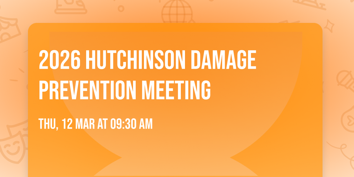 2026 Hutchinson Damage Prevention Meeting