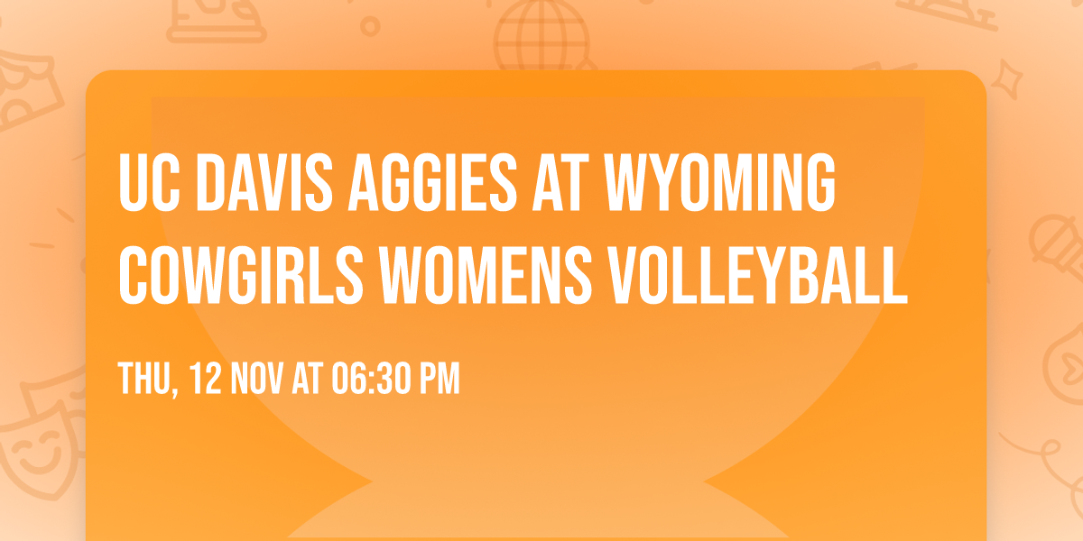 UC Davis Aggies at Wyoming Cowgirls Womens Volleyball