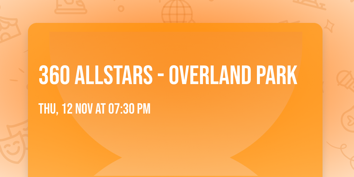 360 Allstars - Overland Park