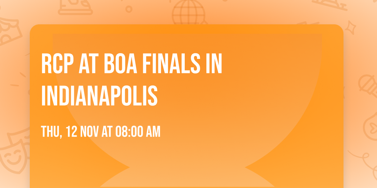 RCP at BOA Finals in Indianapolis