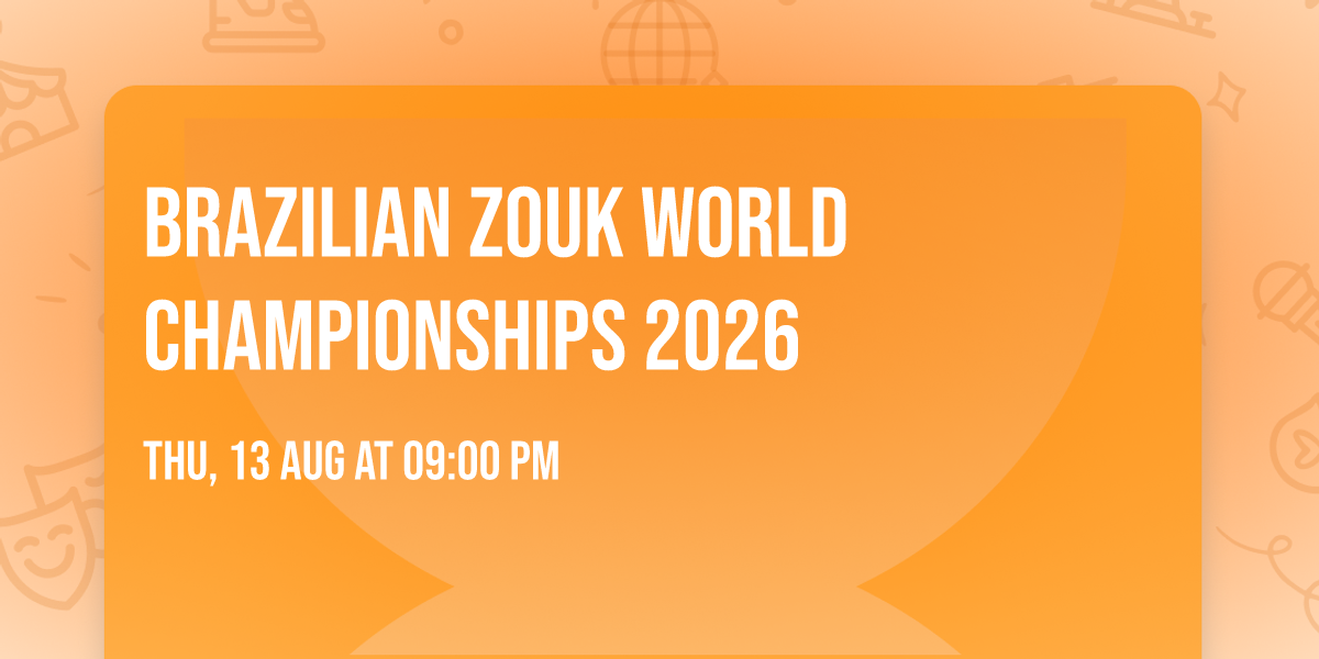 Brazilian Zouk World Championships 2026