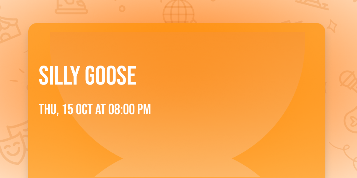Silly Goose