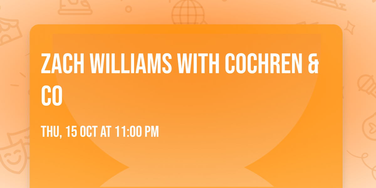 Zach Williams with Cochren & Co