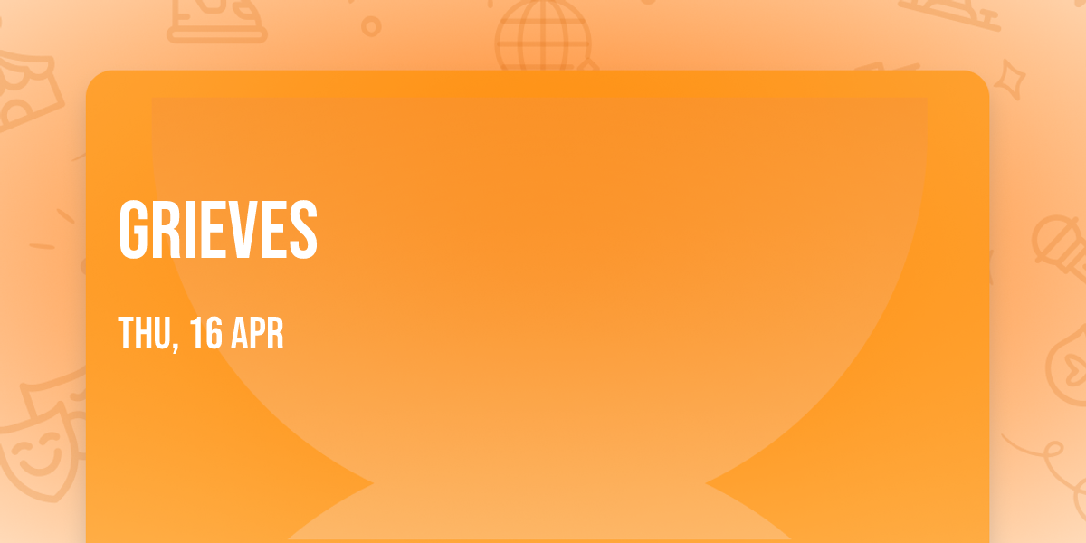 Grieves