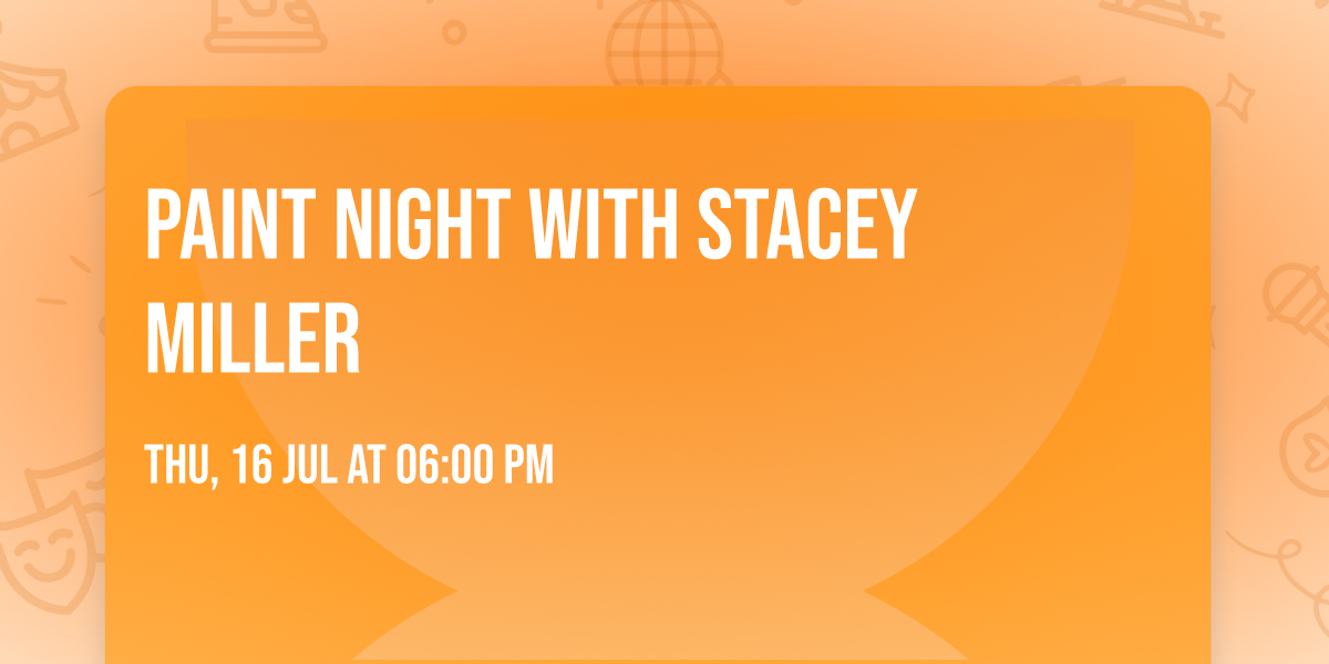 Paint Night with Stacey Miller