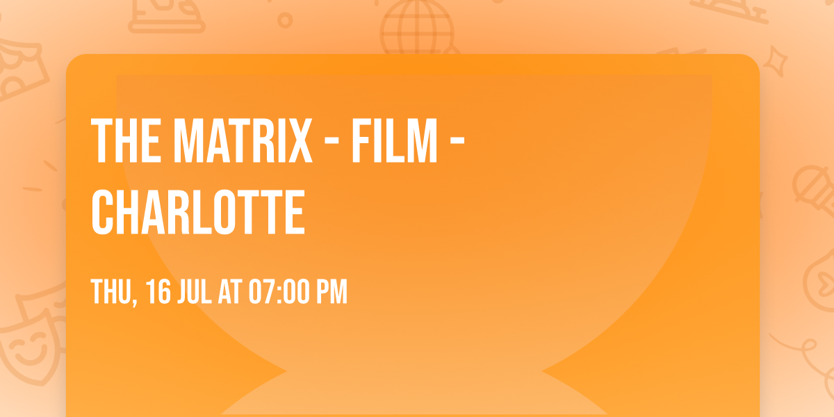 The Matrix - Film - Charlotte