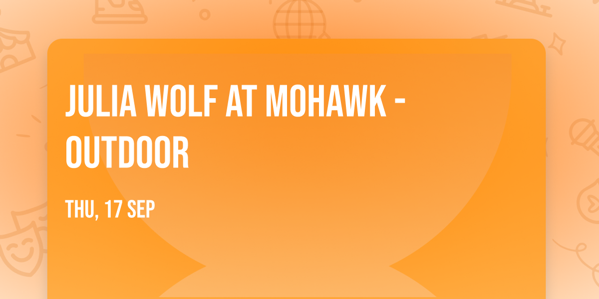 Julia Wolf at Mohawk - Outdoor