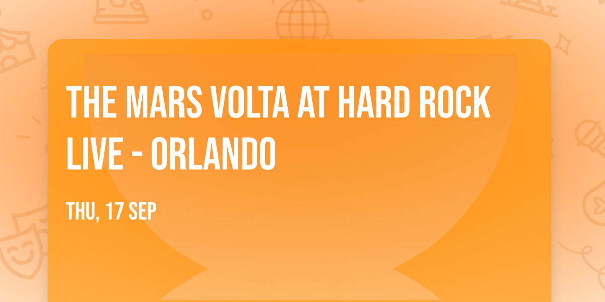 The Mars Volta at Hard Rock Live - Orlando