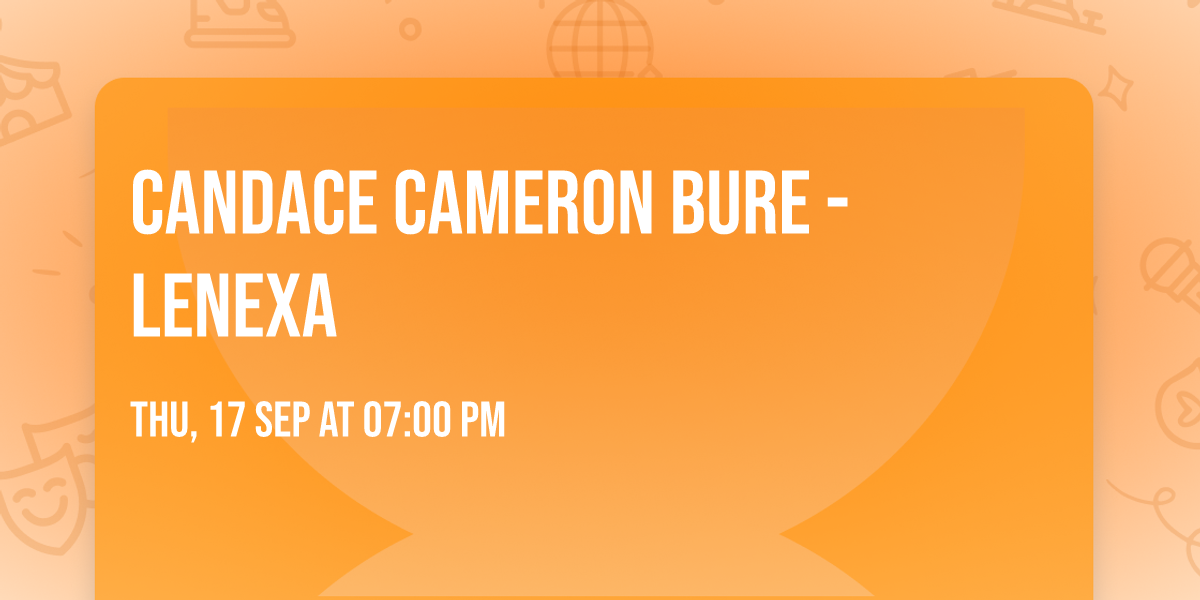 Candace Cameron Bure - Lenexa