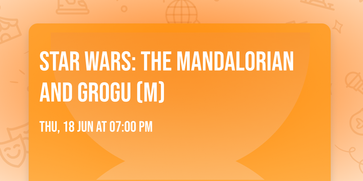 Star Wars: The Mandalorian and Grogu (M)