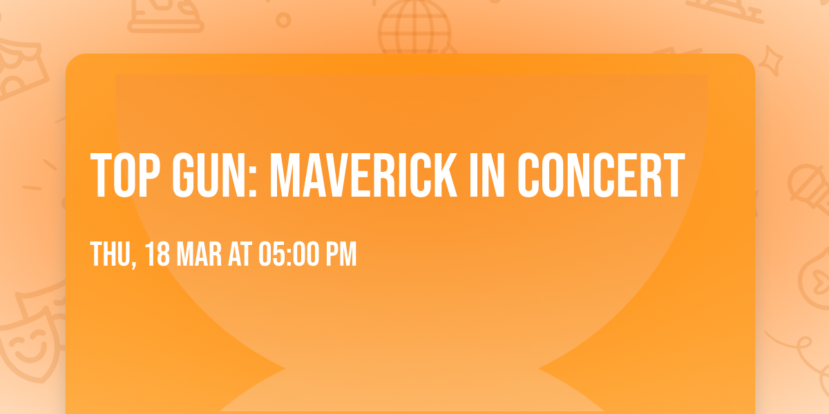 Top Gun: Maverick in Concert