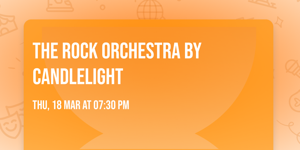 The Rock Orchestra By Candlelight