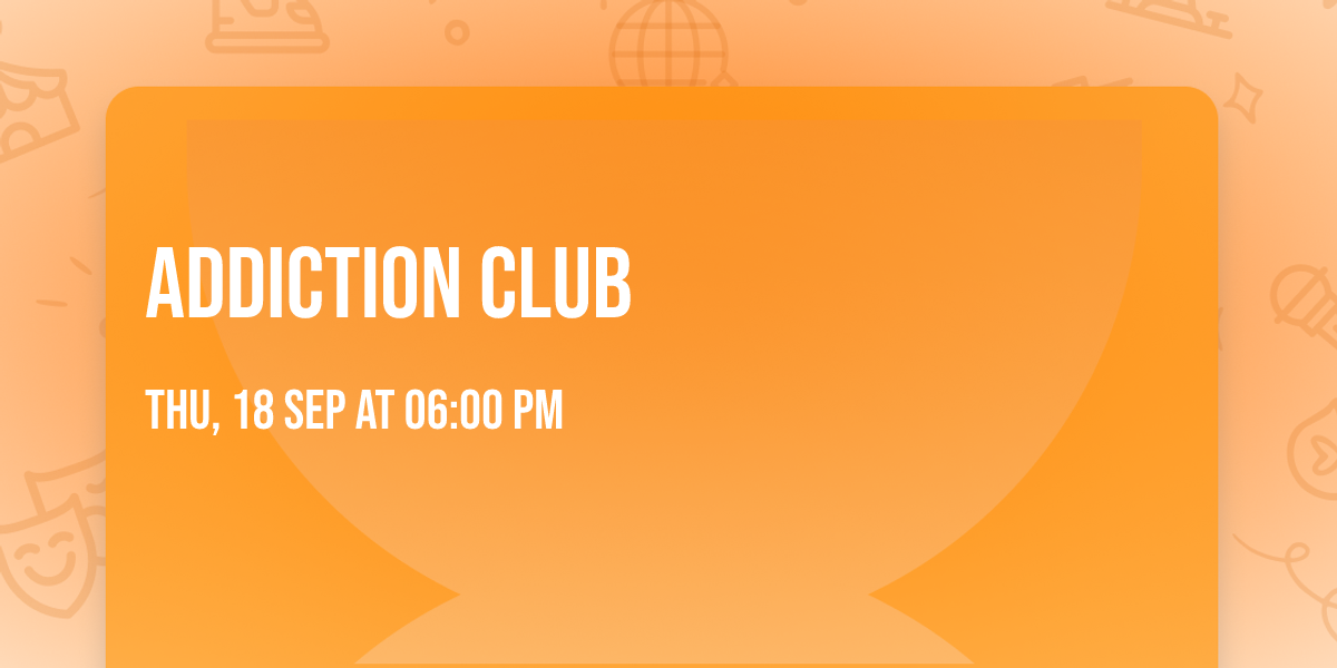 Addiction Club