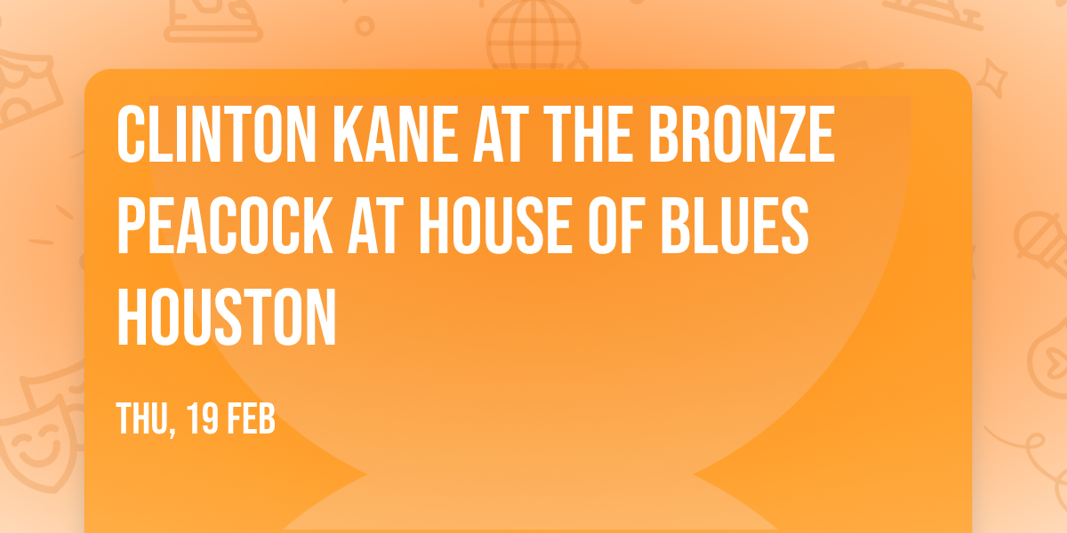 Clinton Kane at The Bronze Peacock at House of Blues Houston