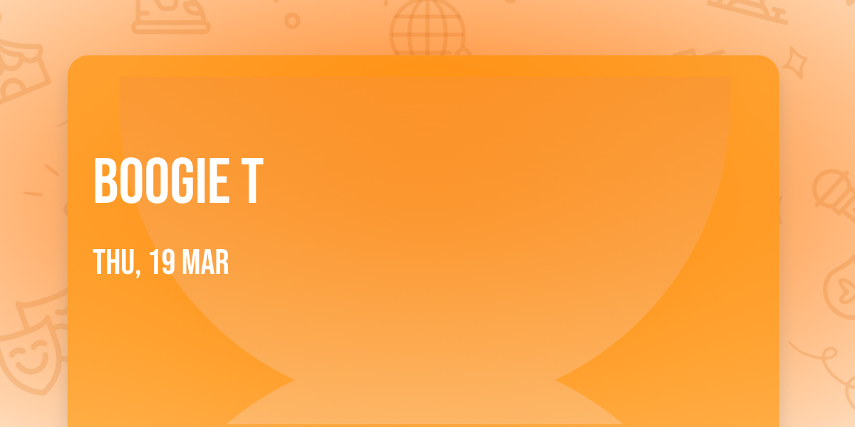 Boogie T
