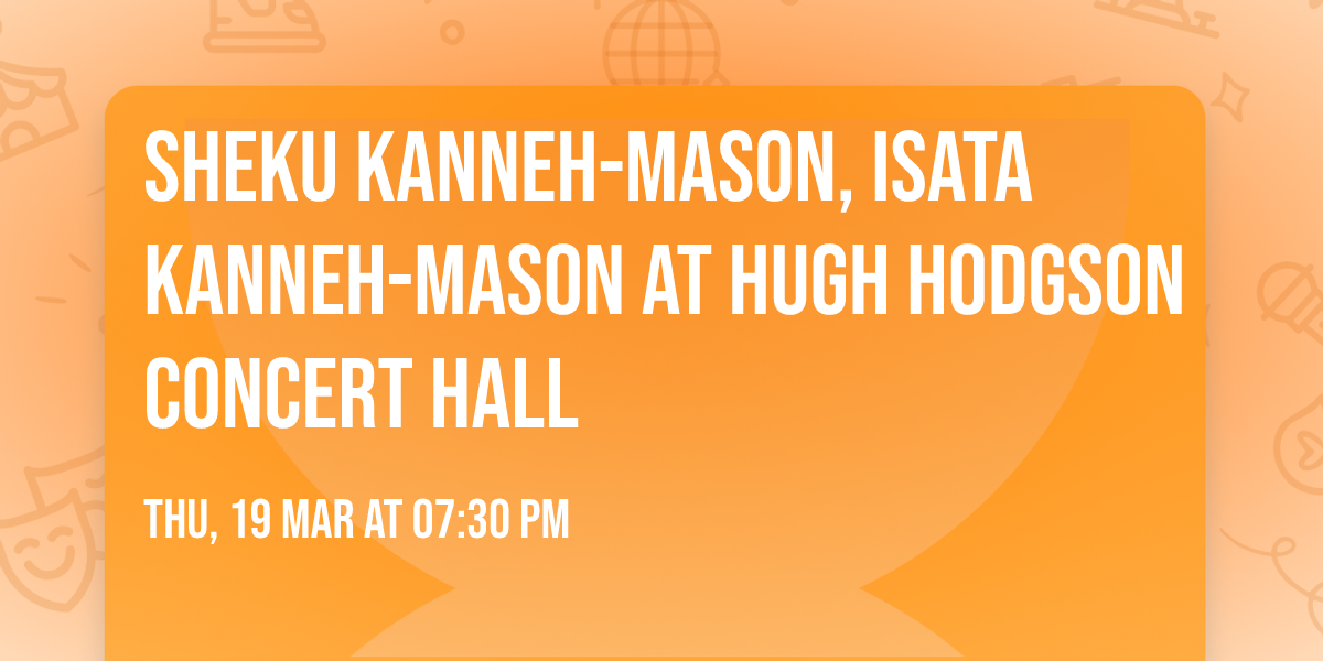 Sheku Kanneh-Mason, Isata Kanneh-Mason at Hugh Hodgson Concert Hall