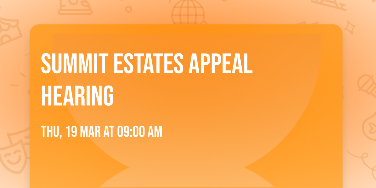 Summit Estates Appeal Hearing