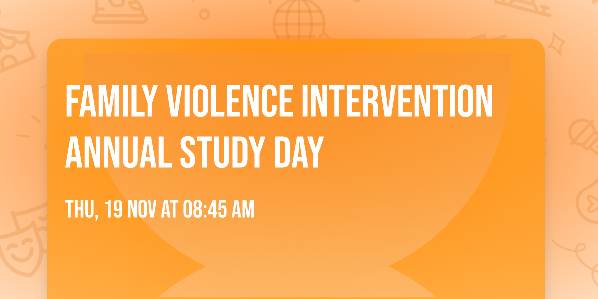 Family Violence Intervention Annual Study Day