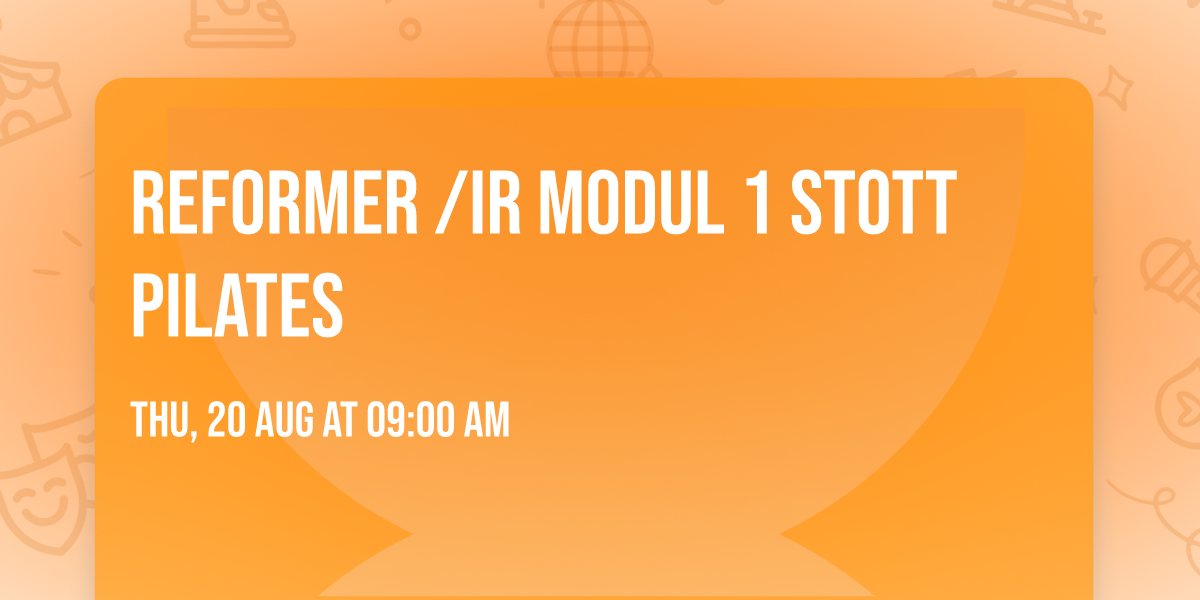 REFORMER \/IR Modul 1  STOTT PILATES