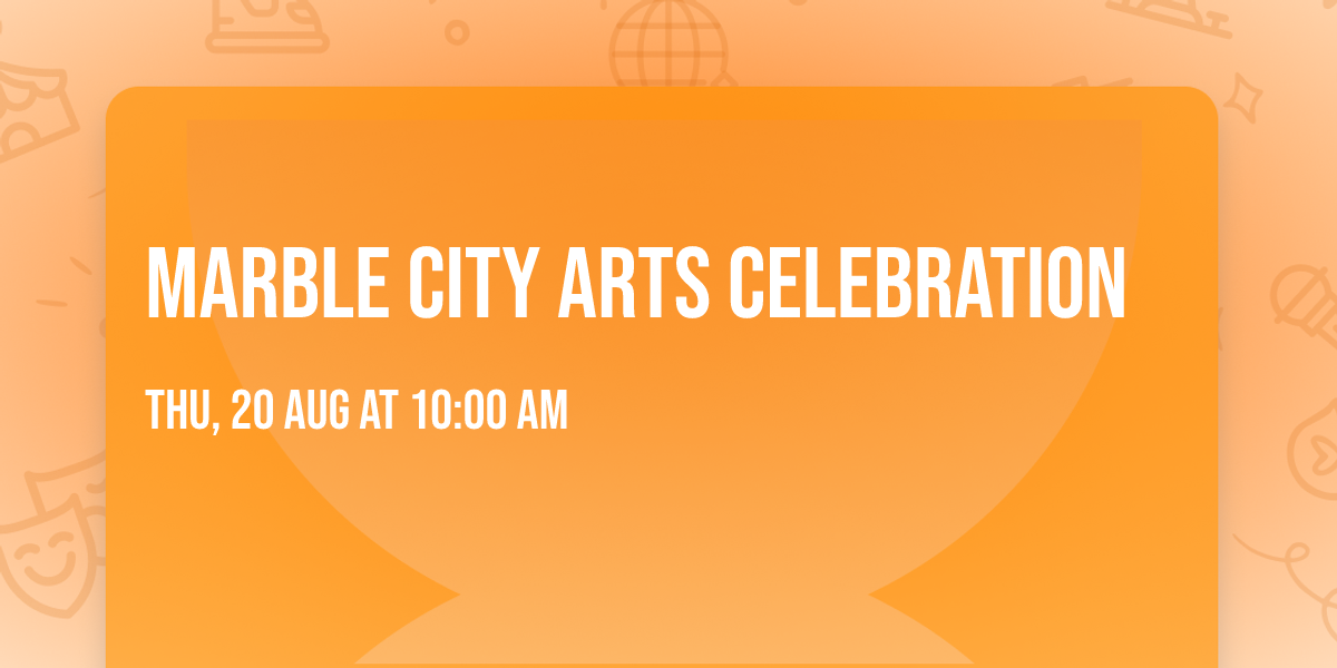 Marble City Arts Celebration