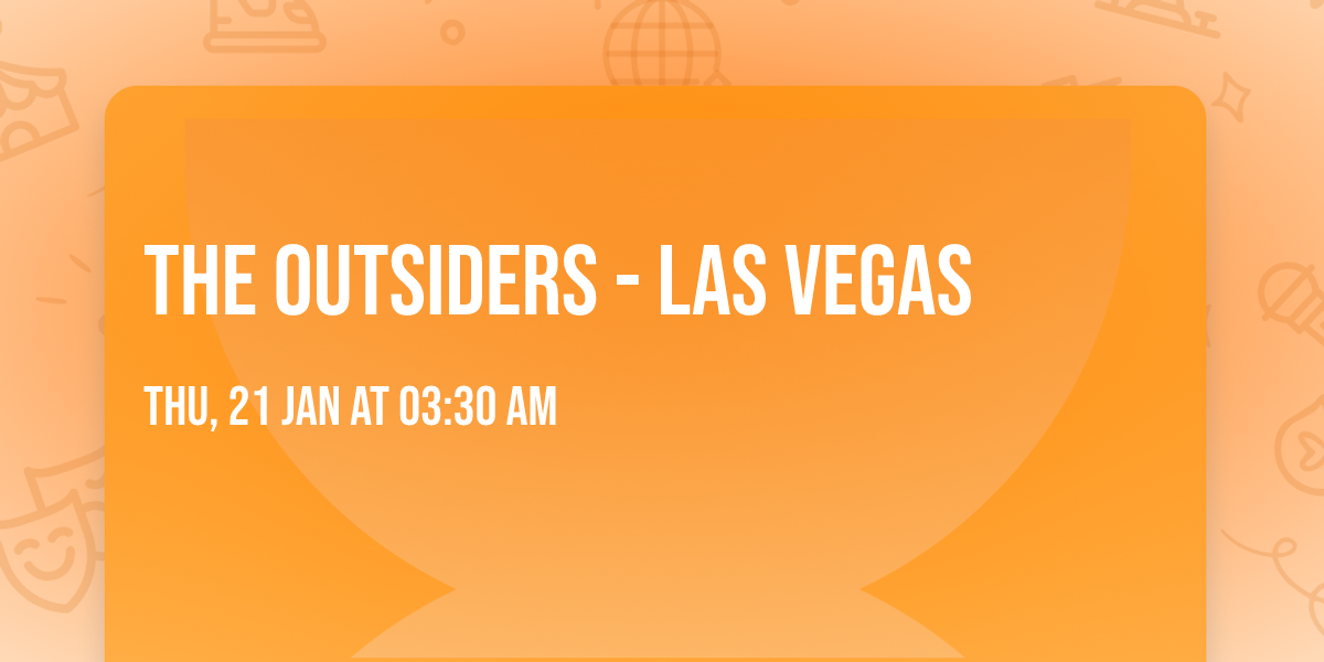 The Outsiders - Las Vegas