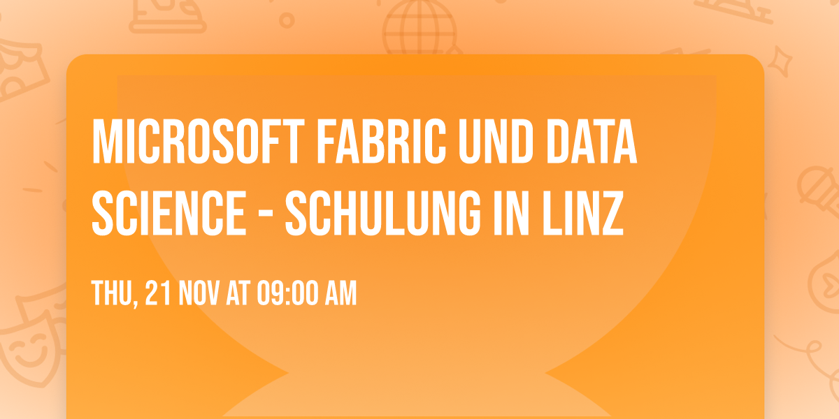 Microsoft Fabric und Data Science - Schulung in Linz
