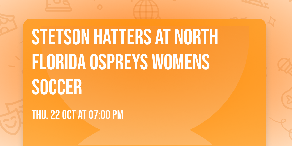 Stetson Hatters at North Florida Ospreys Womens Soccer
