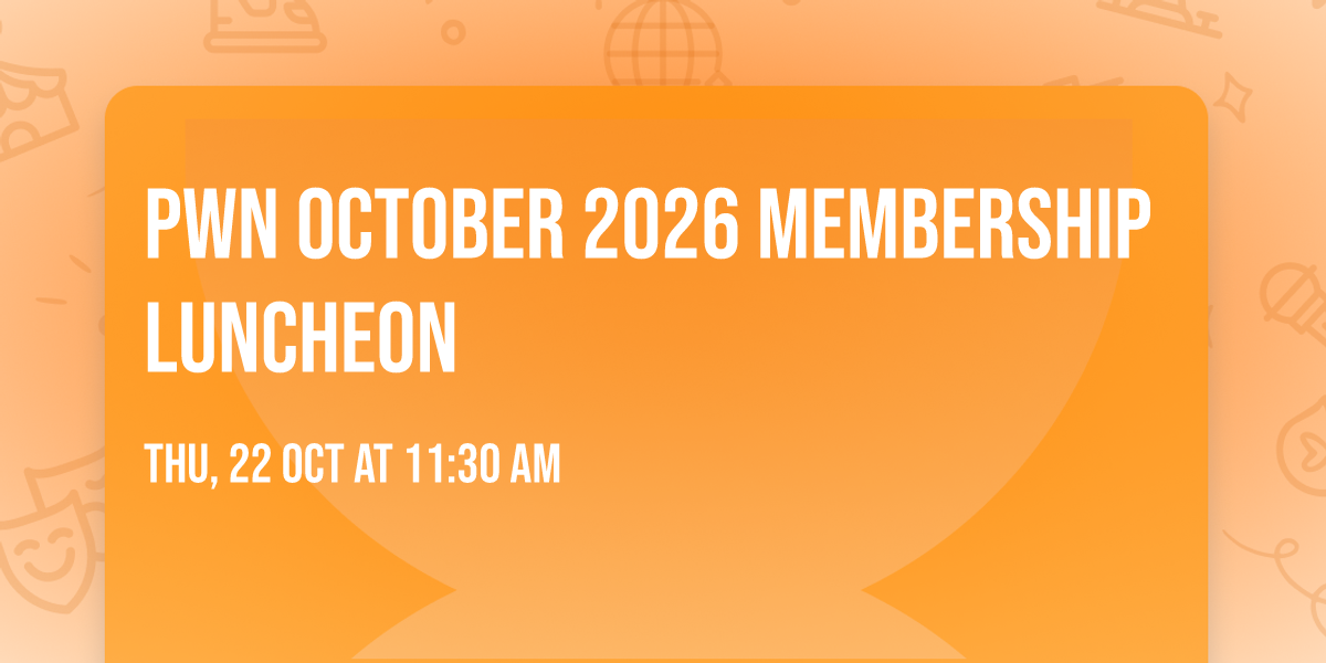 PWN October 2026 Membership Luncheon