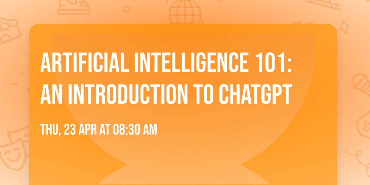 Artificial Intelligence 101: An Introduction to ChatGPT