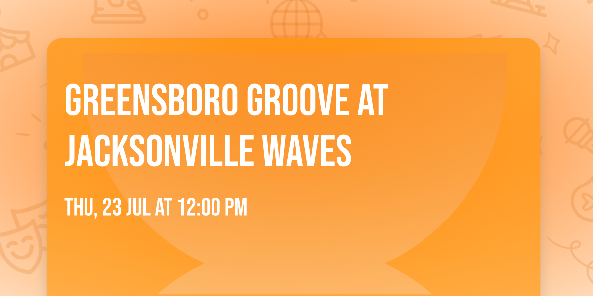Greensboro Groove at Jacksonville Waves