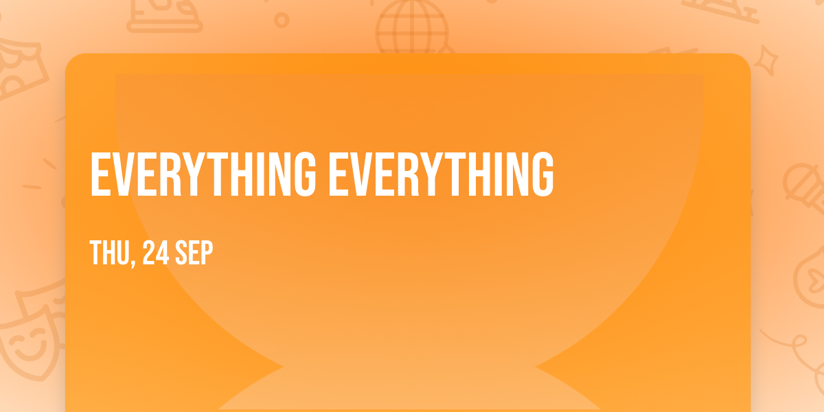 Everything Everything