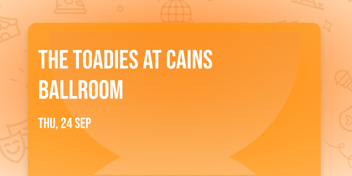 The Toadies at Cains Ballroom
