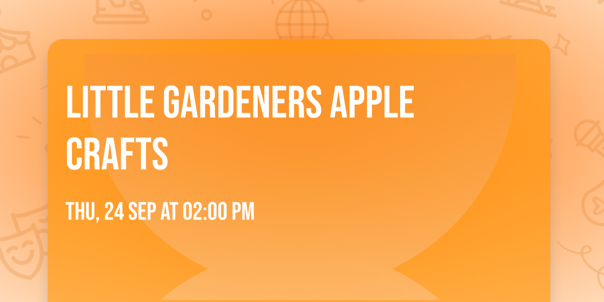 Little Gardeners Apple Crafts