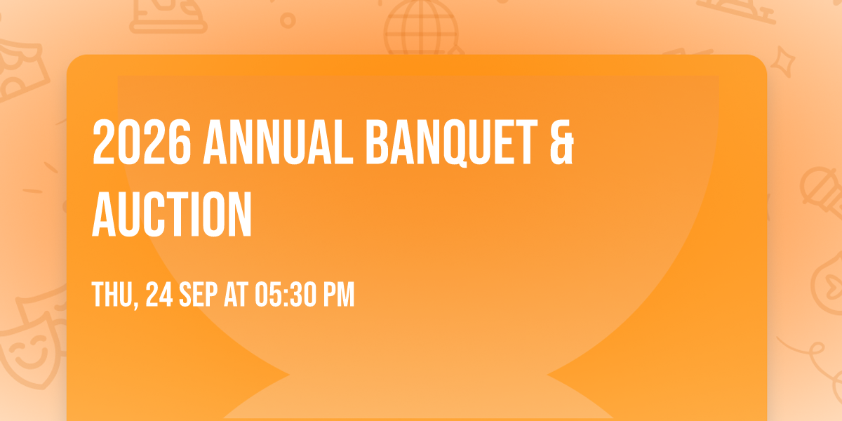 2026 Annual Banquet & Auction