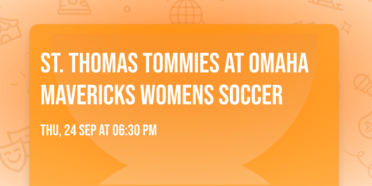 St. Thomas Tommies at Omaha Mavericks Womens Soccer