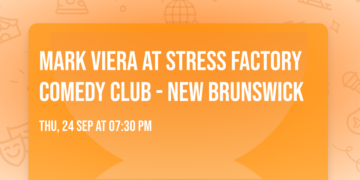 Mark Viera at Stress Factory Comedy Club - New Brunswick