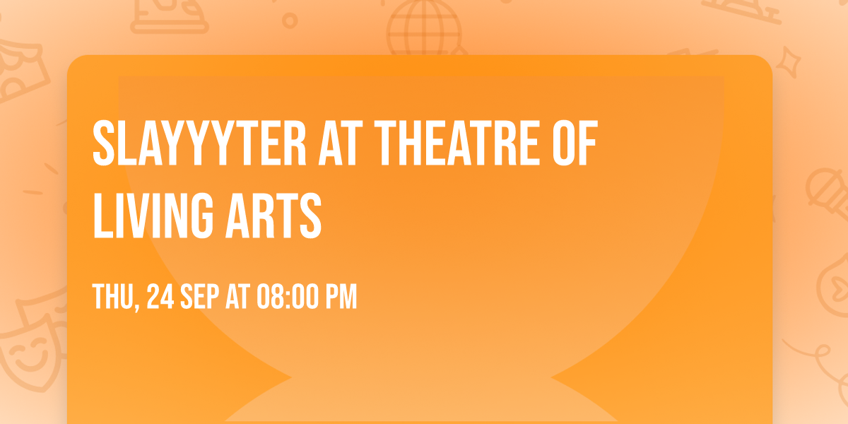 Slayyyter at Theatre of Living Arts