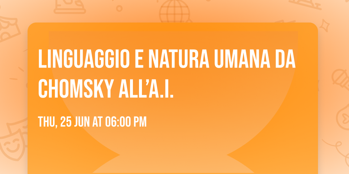 Linguaggio e natura umana da Chomsky all\u2019A.I.
