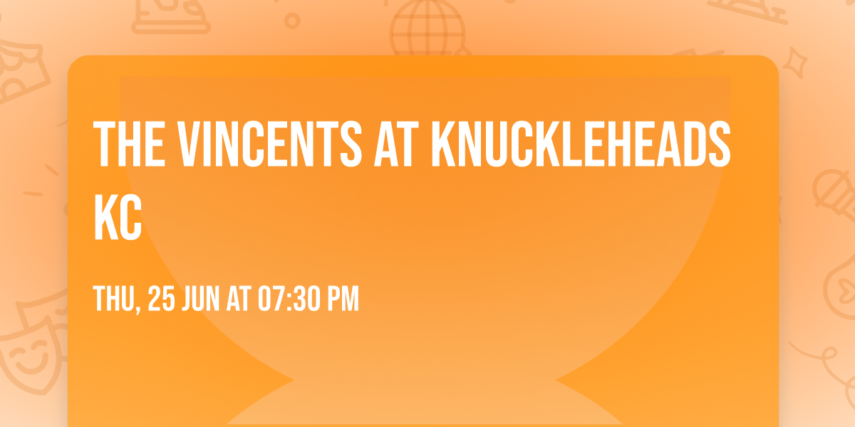 The Vincents at Knuckleheads KC 