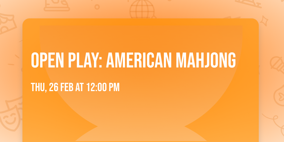 Open Play: American Mahjong