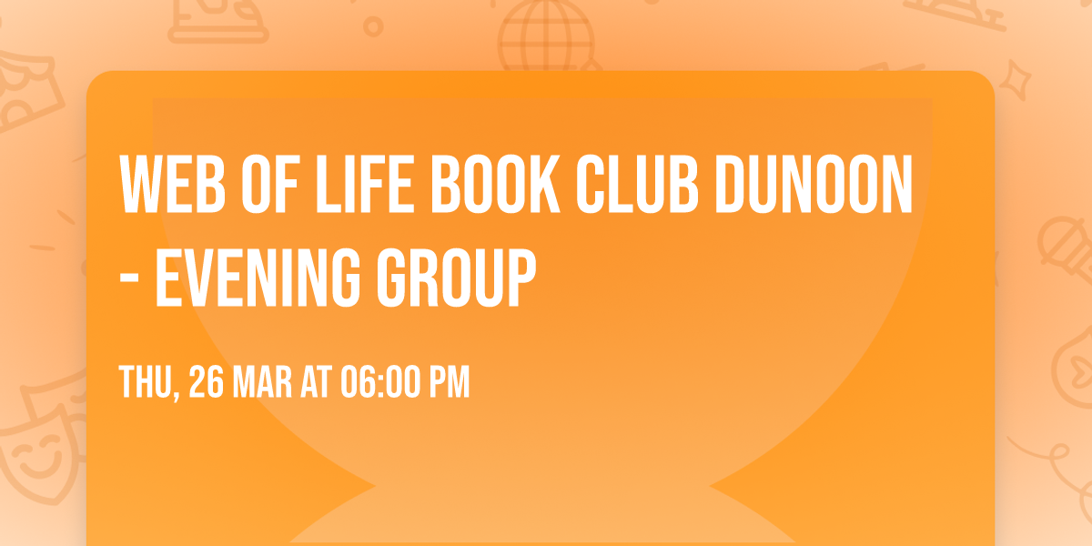 Web of Life Book Club Dunoon - Evening Group